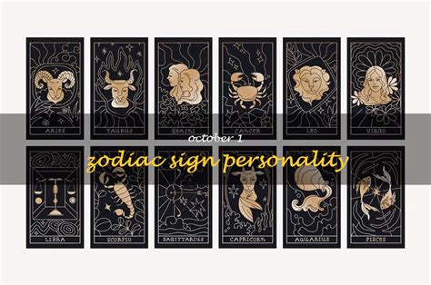 Unlocking The Mysterious Personality Traits Of The October 1 Zodiac