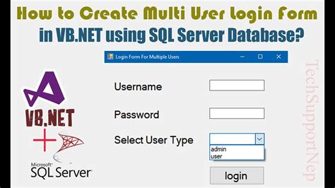 How To Create Multi User Login Form In Vbnet Using Sql Server Database