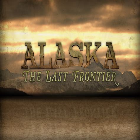 ‎alaska the last frontier ep by atz kilcher and jewel on itunes