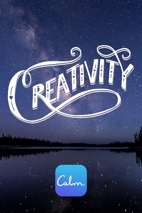 Creativity — Calm Blog Calm App Creative Calm