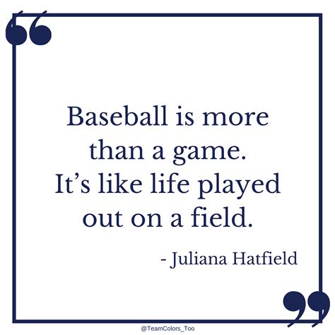 Indulge Your Love Of Baseball With Of The Best Baseball Quotes Ever Is Your Favorite On The