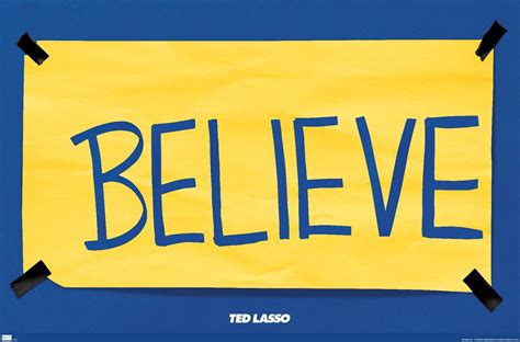 Ted Lasso Believe Wall Poster 22 375 X 34