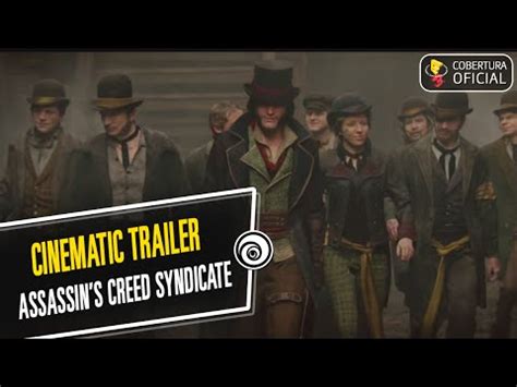 Assassin S Creed Syndicate Cinematic Trailer E Youtube