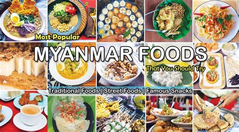 Most Popular Food In Myanmar That You Should Try