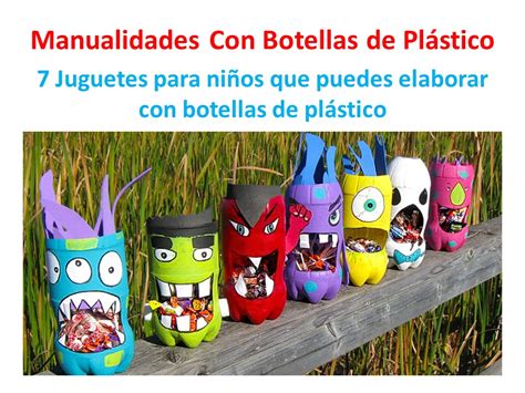 Botellas de plástico 7 Ideas para hacer juegos para niños ...