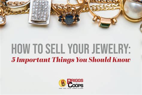 How To Sell Your Jewelry 5 Important Things You Should Know Briggs