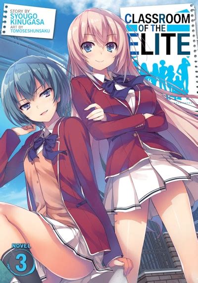 Classroom Of The Elite Light Novel Vol 3 By Syougo Kinugasa Penguin Books Australia
