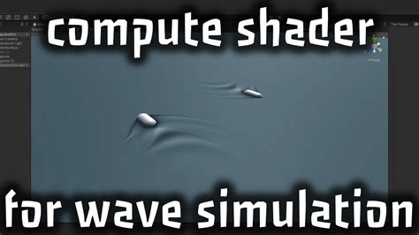 Use Compute Shaders To Create Water Effect In Unity Now You Can