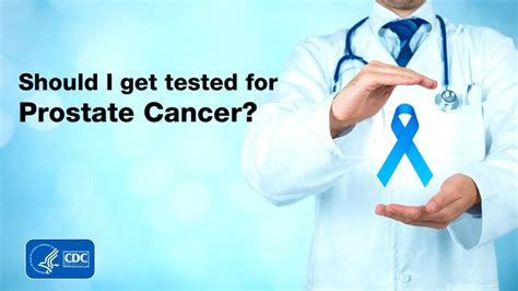 Should I Get Tested For Prostate Cancer Youtube