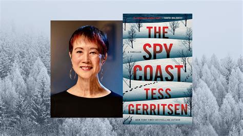 The Spy Coast Tess Gerritsen Looking For A New Thriller Booktrib