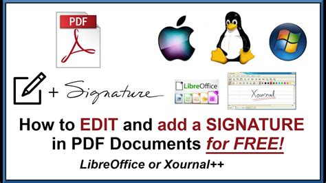 How to Edit and Add a Signature to PDF Documents for FREE. Linux / IOS / Microsoft - LibreOffice ...