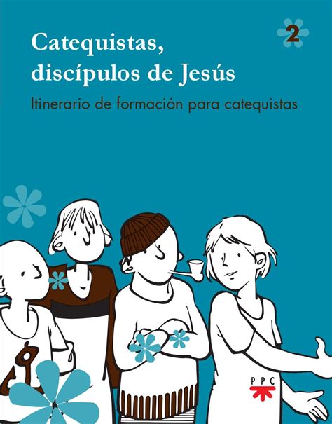 Catequistas Disc Pulos De Jes S Catequista De Jesus Oraciones