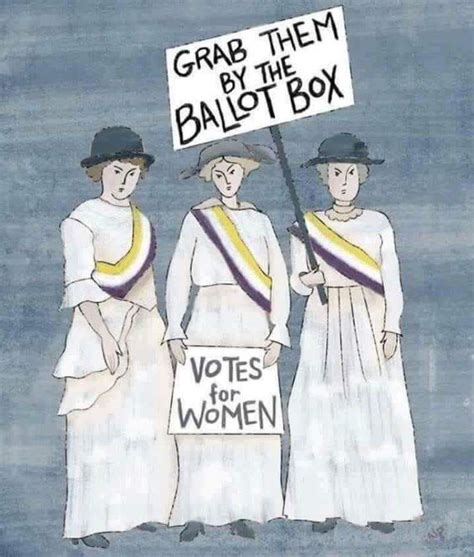 pin by shelly moss on quotes womens suffrage votes for women women suffragette