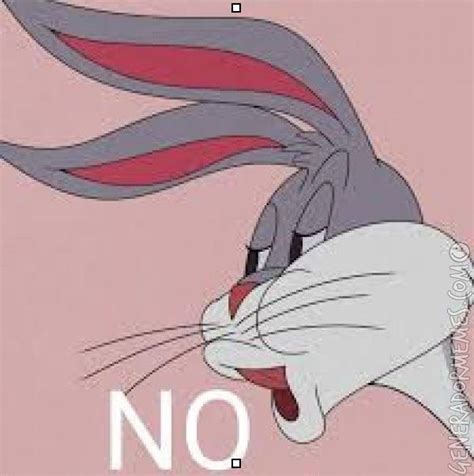 Meme De Bugs Bunny Diciendo No Imagenes Memes Generadormemes Bugs