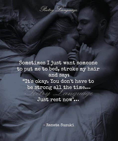 Just Rest Nowrenata Suzuki Life Quotes True Quotes Romantic Love