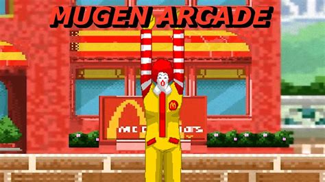 Mugen Arcade Mode With Ronald Mcdonald Youtube