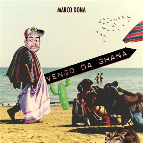 Vengo Da Ghana Song And Lyrics By Marco Dona Spotify
