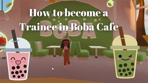 How To Become A Trainee At Boba Cafe Roblox Youtube