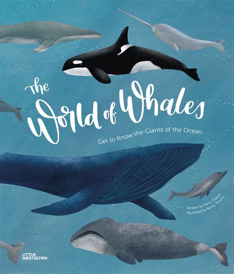 Becky Thorns The World Of Whales World Illustration Awards