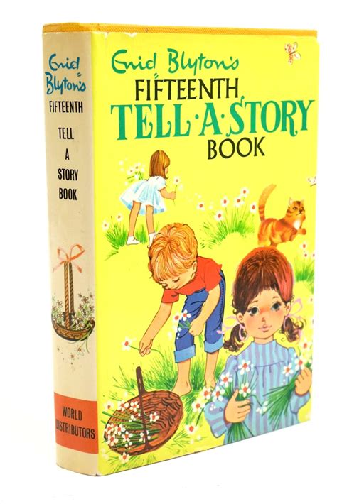 Stella And Roses Books Enid Blytons Fifteenth Tell A Story Book