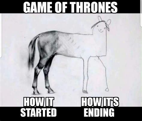 23 Game Of Thrones Horse Drawing Meme Woolseygirls Me