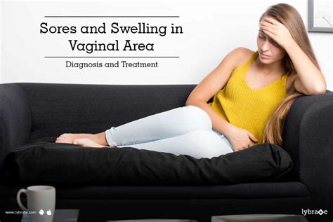 Sores And Swelling In Vaginal Area Diagnosis And Treatment By Dr