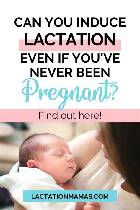 How Long Does It Take To Induce Lactation Without Pregnancy Can You
