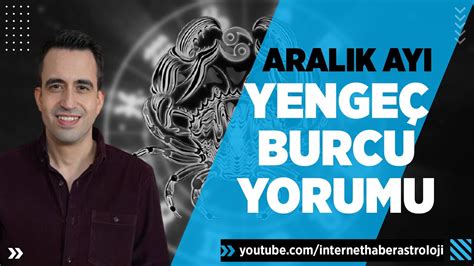 Uygur G R Le Aralik Ayi Yenge Burcu Yorumu Youtube