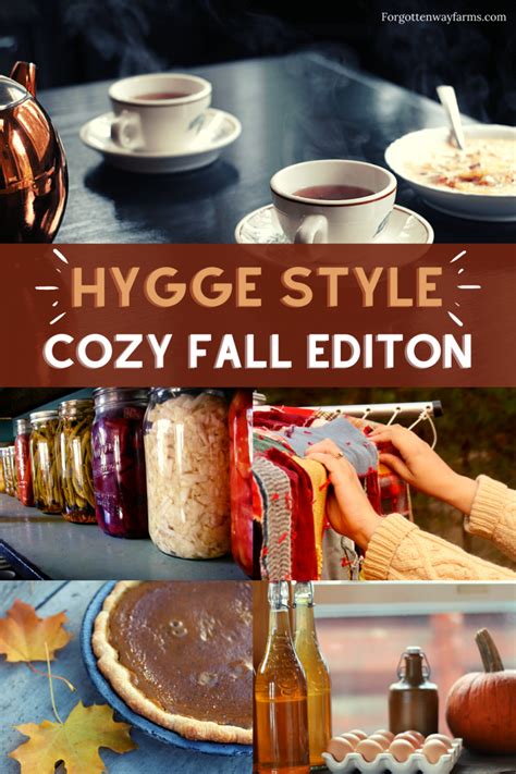 Best How To Hygge Style Postyour Cozy Fall Edition Forgotten Way Farms