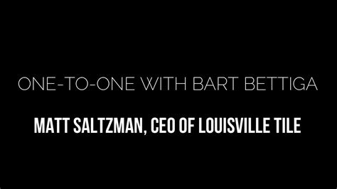 One To One Matt Saltzman Louisville Tile Youtube