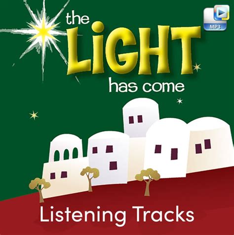 The Light Has Come Downloadable Listening Tracks Full Album Lifeway