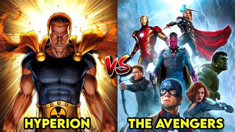Hyperion Vs The Avengers Who Is Powerful Youtube