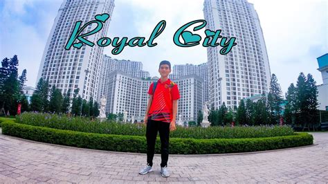 Royal City Có Gì Chơi Hr Trải Nghiệm Royal City ở Nguyễn Trãi Có Gì