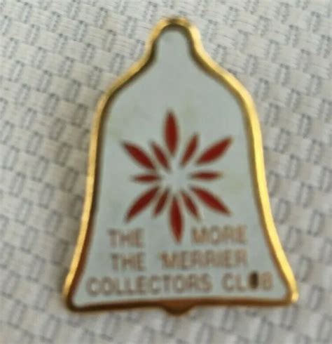 Vintage Bell Pin The More The Merrier Collectors Club Lapel Collectible