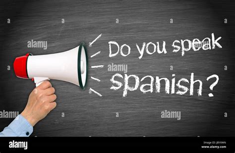 Do You Speak Spanish Stock Photo Alamy