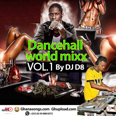 Mixtape Dj D8 Dancehall World Mixx Vol 1 Mp3 Download Ghupload