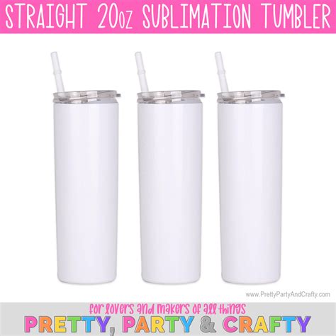 oz straight skinny tumbler sublimation blank pretty party  crafty