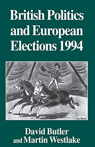 9780333646700 British Politics And European Elections 1994 Abebooks