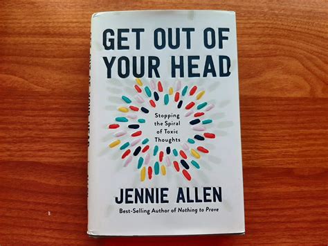 Book Review Get Out Of Your Head By Jennie Allen Welcome To