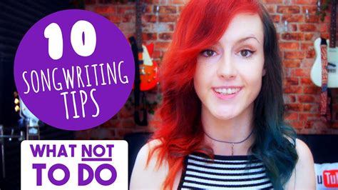 10 Songwriting Tips For Beginners What Not To Do Youtube