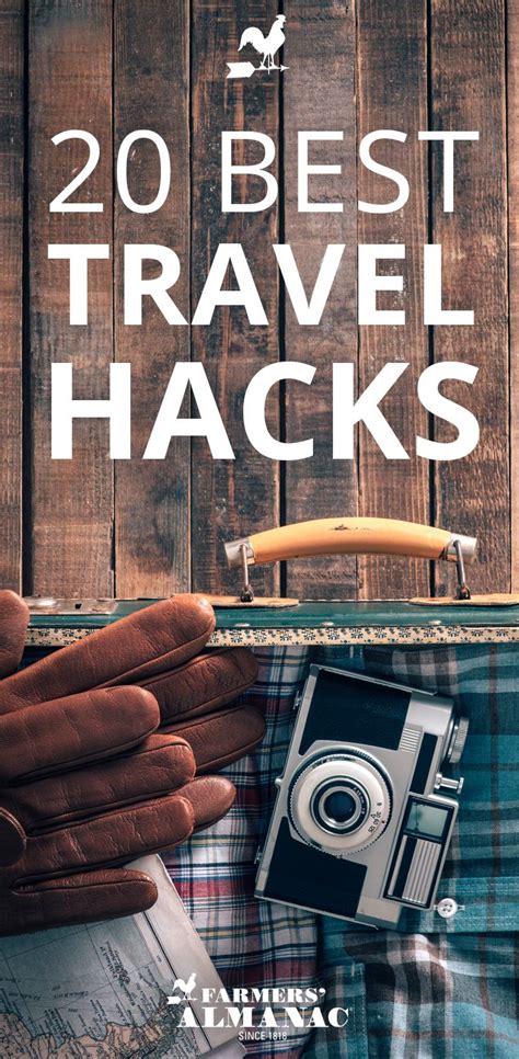 20 Best Travel Hacks Travel Tips Hacks Farmers Almanac