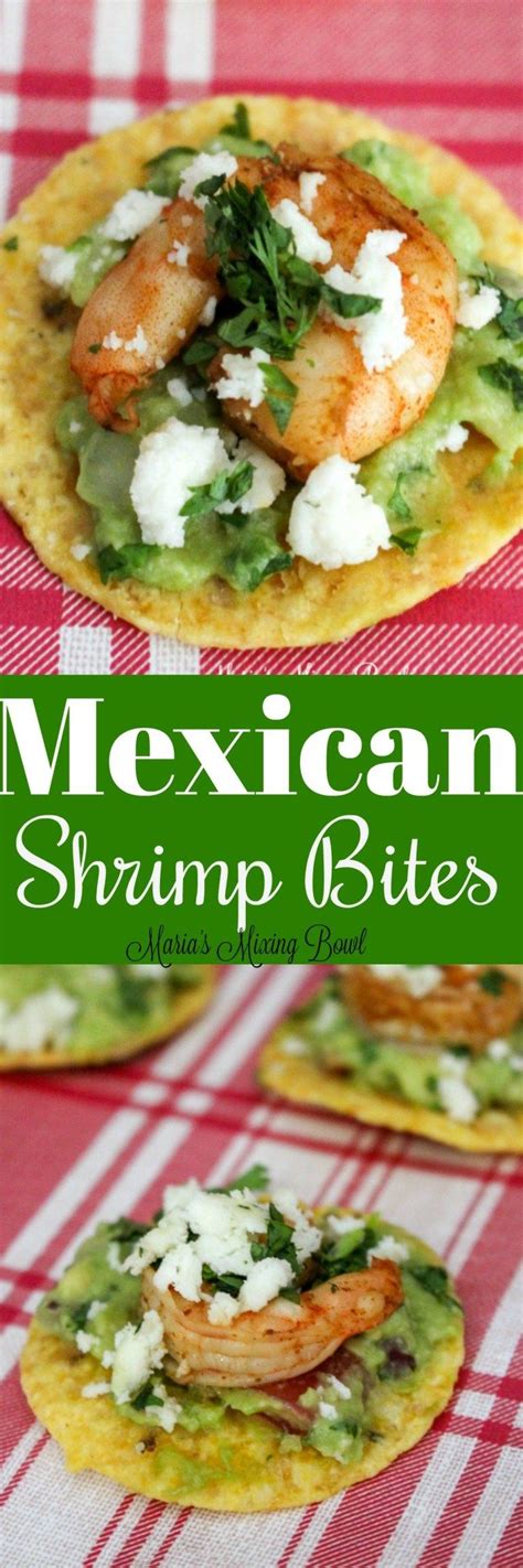 This post may contain affiliate links. Mexican Shrimp Bites - Maria's Mixing Bowl | Recipes ...