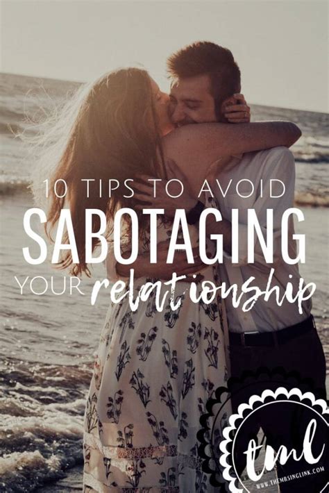 10 tips to avoid sabotaging your relationship [ say “bye” to the cycle ]
