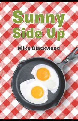 Buy Sunny Side Up Book By Mike Blackwood