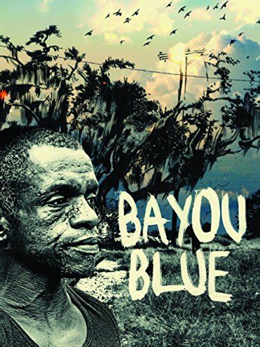 You are watching the movie eve's bayou produced in usa belongs in category drama with duration 109 min , broadcast at 123movies.la,director by kasi lemmons,the story is set in 1962 louisiana. Watch Bayou Blue 123Movies | Just Watching Movie