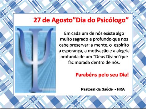 Os psicólogos têm um dia especial para a celebração dessa profissão tão importante e enriquecedora. Pastoral da Saúde - Hospital Regional de Araguaína ...