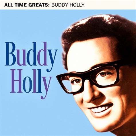All Time Greats Album By Buddy Holly Spotify