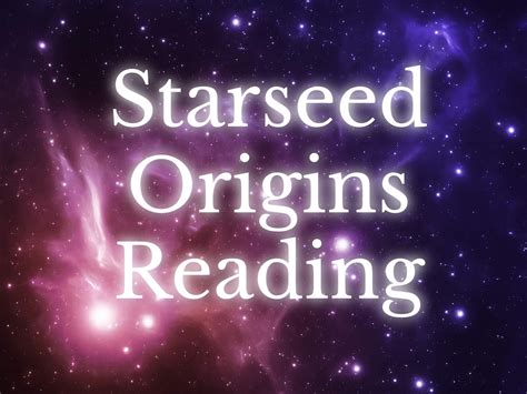 Starseed Origins Reading Starseed Astrology Report Starseed Origin