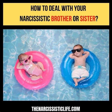 How To Deal With Your Narcissistic Sibling