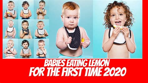 Babies Eating Lemons For The First Time Compilation Part Youtube